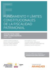 Fundamento y límites constitucionales de la fiscalidad patrimonial (Papel + e-bo