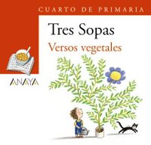 TRES SOPAS VERSOS VEGETALES (LIBRO + CUADERNILLO)
