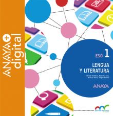 LENGUA Y LITERATURA 1. ESO. ANAYA + DIGITAL.