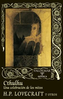 CTHULHU. UNA CELEBRACION DE LOS MITOS