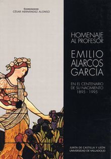 HOMENAJE AL PROFESOR EMILIO ALARCOS GARCÍA EN EL CENTENARIO DE SU NACIMIENTO, 18