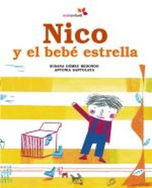 NICO Y EL BEBE ESTRELLA