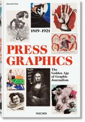 HISTORY OF PRESS GRAPHICS. 1819?1921