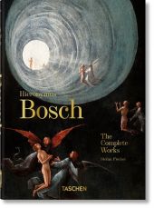 Hieronymus Bosch. The Complete Works. 45th Ed.
