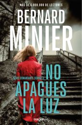 NO APAGUES LA LUZ (COMANDANTE SERVAZ 3)