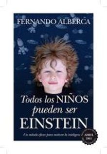 TODOS LOS NIÑOS PUEDEN SER EINSTEIN