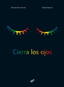CIERRA LOS OJOS