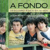 A fondo. Descubro a Dios en mi vida