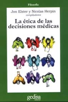 La ética de las decisiones médicas