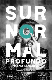 YO, SURNORMAL PROFUNDO