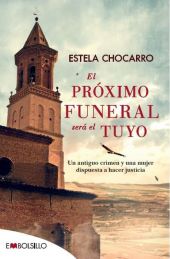 EL PROXIMO FUNERAL SERA EL TUYO