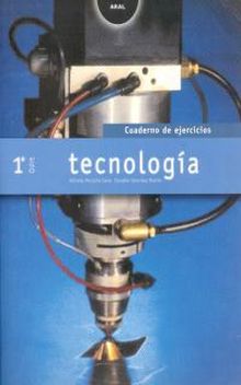TECNOLOGÍA 1º ESO. CUADERNO DE EJERCICIOS.