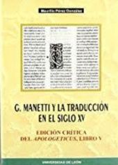 G. Manetti y la traducción en el siglo XV