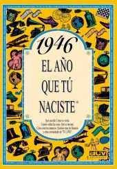 EL AÑO QUE TU NACISTE 1946