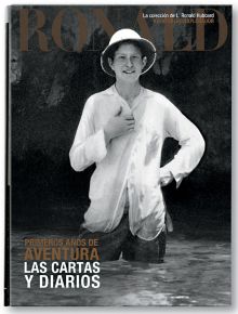 PRIMEROS AÑOS DE AVENTURA:LAS CARTAS Y DIARIOS