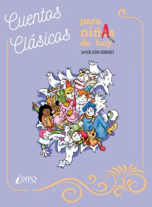 Cuentos clásicos para niñAs de hoy