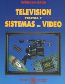 Televisión práctica y sistemas de vídeo