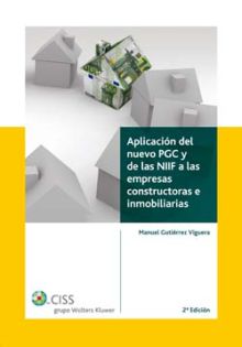 Aplicación del nuevo PGC y de las NIIF a las empresas constructoras e inmobiliar
