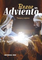 Rezar en Adviento. Ciclo A