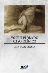 YO FUI VIOLADO - CASO CLINICO
