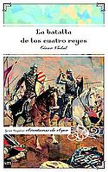 La batalla de los cuatro reyes