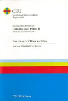 LAS TRES ENCÍCLICAS SOCIALES