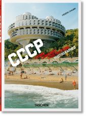 FRÉDÉRIC CHAUBIN. CCCP. COSMIC COMMUNIST CONSTRUCTIONS PHOTOGRAPH