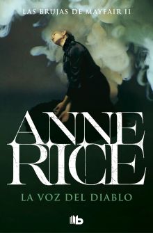LA VOZ DEL DIABLO. LAS BRUJAS DE MAYFAIR 2