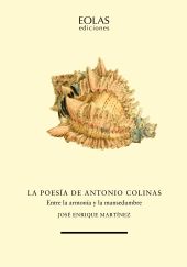 POESIA DE ANTONIO COLINAS, LA