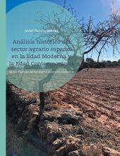 Análisis histórico del sector agrario español en la Edad Moderna y la Edad Conte