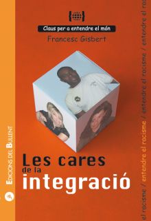 LES CARES DE LA INTEGRACIO