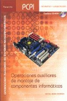Operaciones auxiliares de montaje de componentes informáticos