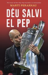 Déu salvi el Pep