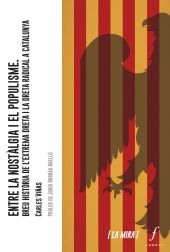 Entre la nostàlgia i el populisme