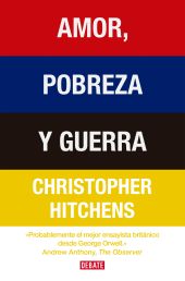 Amor, pobreza y guerra