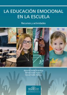 LA EDUCACIÓN EMOCIONAL EN LA ESCUELA