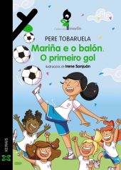 MARIÑA E O BALON. O PRIMEIRO GOL