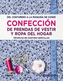 Confección de prendas de vestir y ropa del hogar
