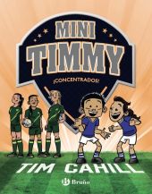 MINI TIMMY 12 - ¡CONCENTRADOS!