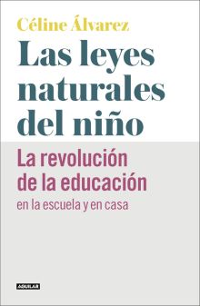 LAS LEYES NATURALES DEL NIÑO