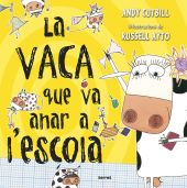 LA VACA QUE VA ANAR A LESCOLA