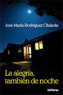 229 - LA ALEGRIA, TAMBIEN DE NOCHE.