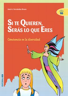 SI TE QUIEREN, SERÁS LO QUE ERES