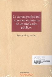La carrera profesional y promoción interna de los empleados públicos (Papel + e-