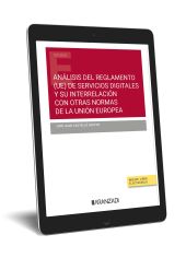 ANÁLISIS DEL REGLAMENTO (UE) DE SERVICIOS DIGITALES Y SU INTERRELACIÓN CON OTRAS