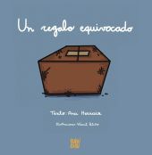 UN REGALO EQUIVOCADO