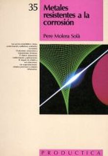 Metales Resistentes a la Corrosión. Prodúctica 35