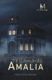 TE LLAMARAS AMALIA