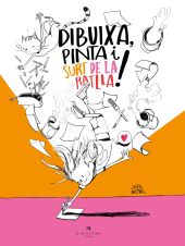 DIBUIXA, PINTA I SURT DE LA RATLLA!