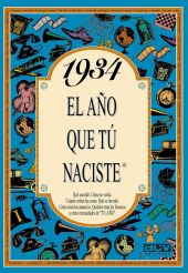 EL AÑO QUE TU NACISTE 1934